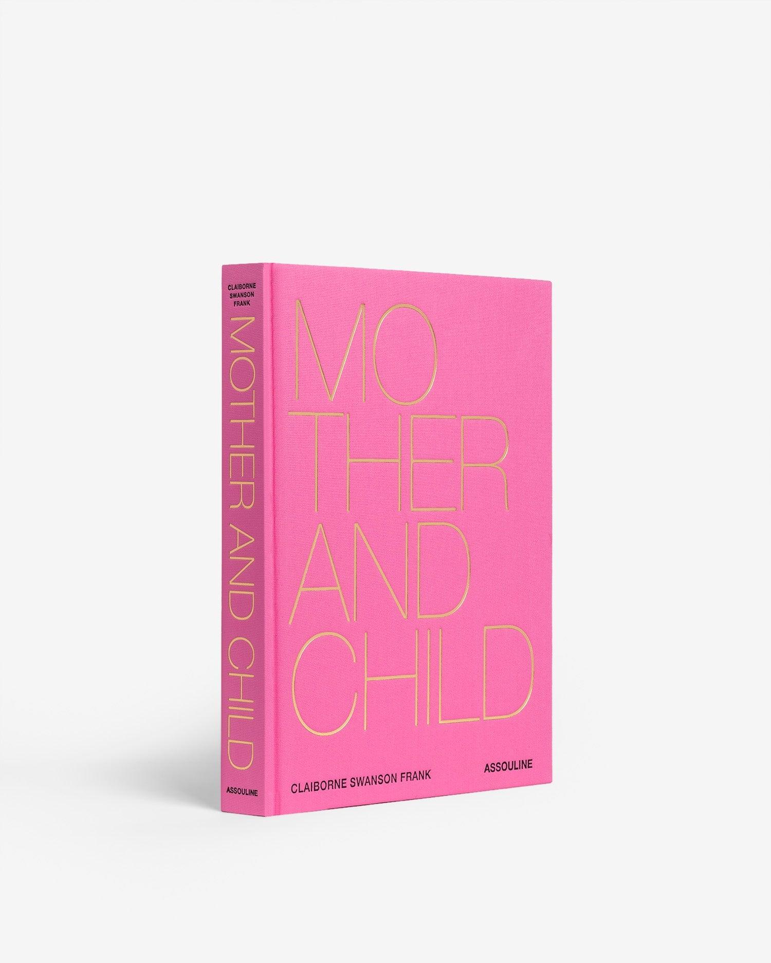 Assouline Classics - Mother & Child