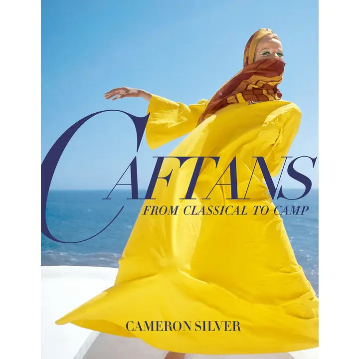 "Caftans - From Classical To Camp"