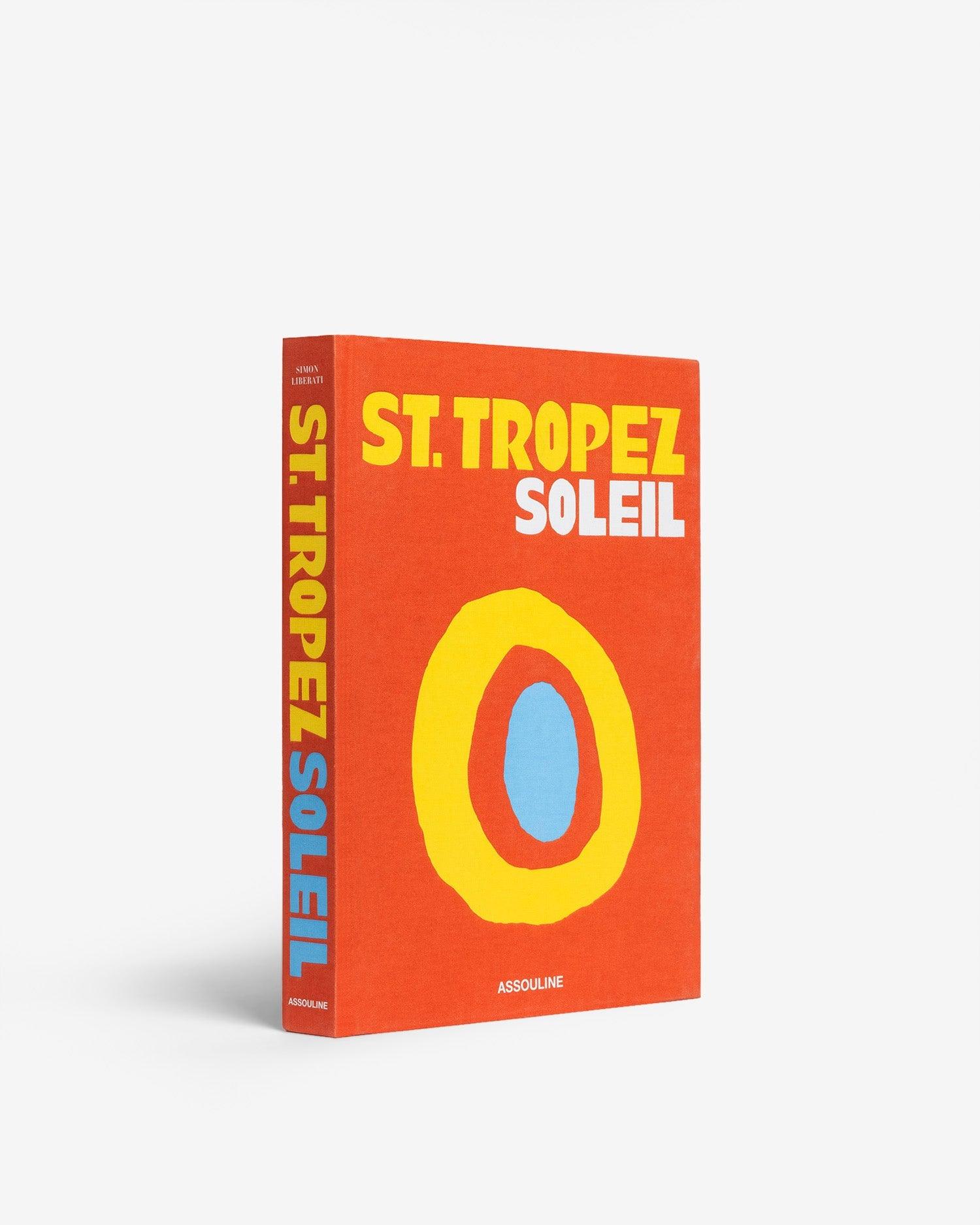 Assouline Classics - St. Tropez Soleil